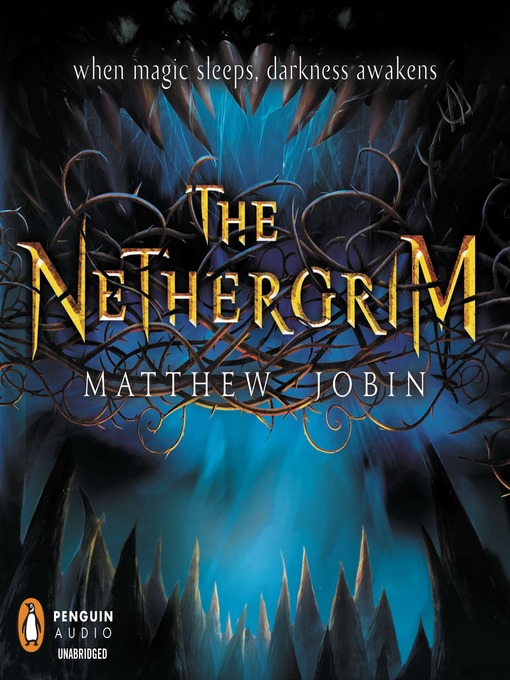Title details for The Nethergrim by Matthew Jobin - Available
